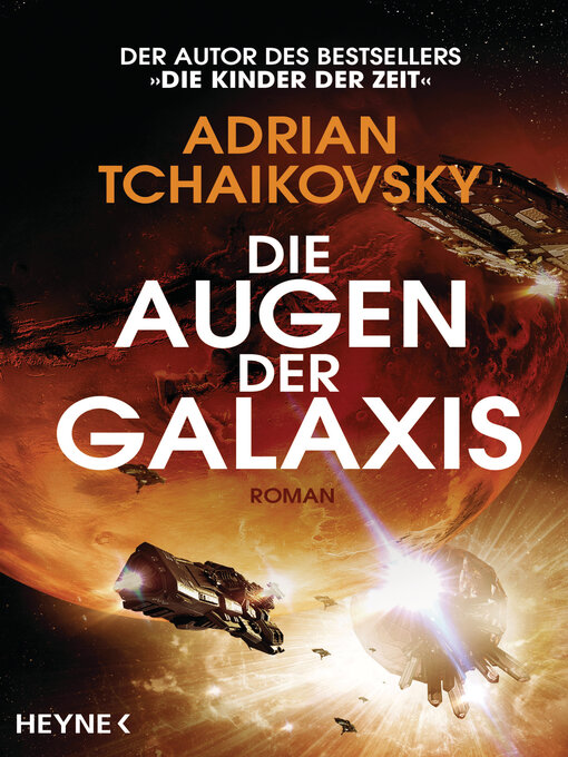 Title details for Die Augen der Galaxis by Adrian Tchaikovsky - Available